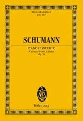 Piano Concerto A minor op. 54 Study score piano and orchestra Schumann Ernst Eul