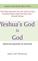 James Jim Masterson | Yeshua's God Is God | Buch | Englisch (2014) | Gebunden