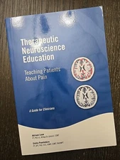Therapeutic Neuroscience Education: Teaching Patients About Pain, Adrian Louw