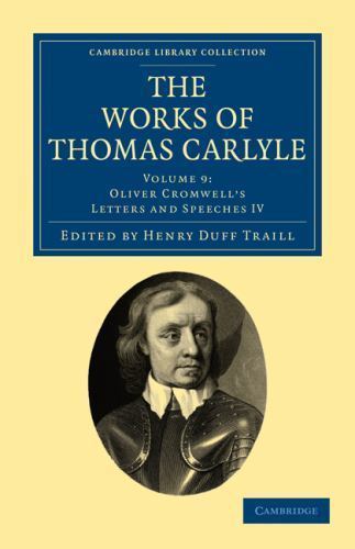 The Works of Thomas Carlyle Carlyle Cromwell Traill Paperback Volume 9
