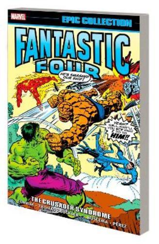 Gerry Conway Roy T Fantastic Four Epic Collection: The Crusader Syn (Tascabile)