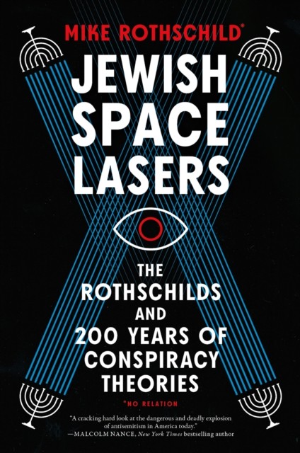 Jewish Space Lasers by Mike Rothschild (Hardback Book)