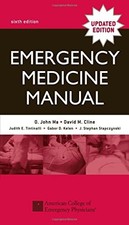 EMERGENCY MEDICINE MANUAL By O. John Ma & David Cline **Mint Condition**