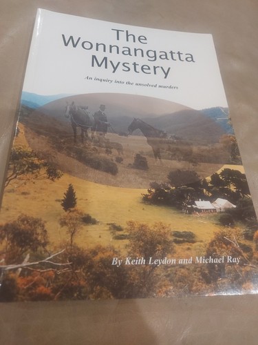 THE WONNANGATTA MYSTERY ~ AN INQUIRY INTO UNSOLVED MURDERS ~ KEITH LEYDON Crime - Picture 1 of 5