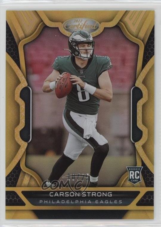 2022 Certified Rookies Mirror Gold 10/25 Carson Strong #104 Rookie RC 11pj