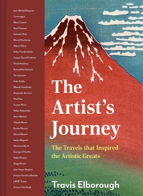 Artist's Journey | The travels that inspired the artistic greats | Elborough