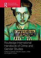 Routledge International Handbook Of Crime And Gender Studies Renzetti (U. A.)