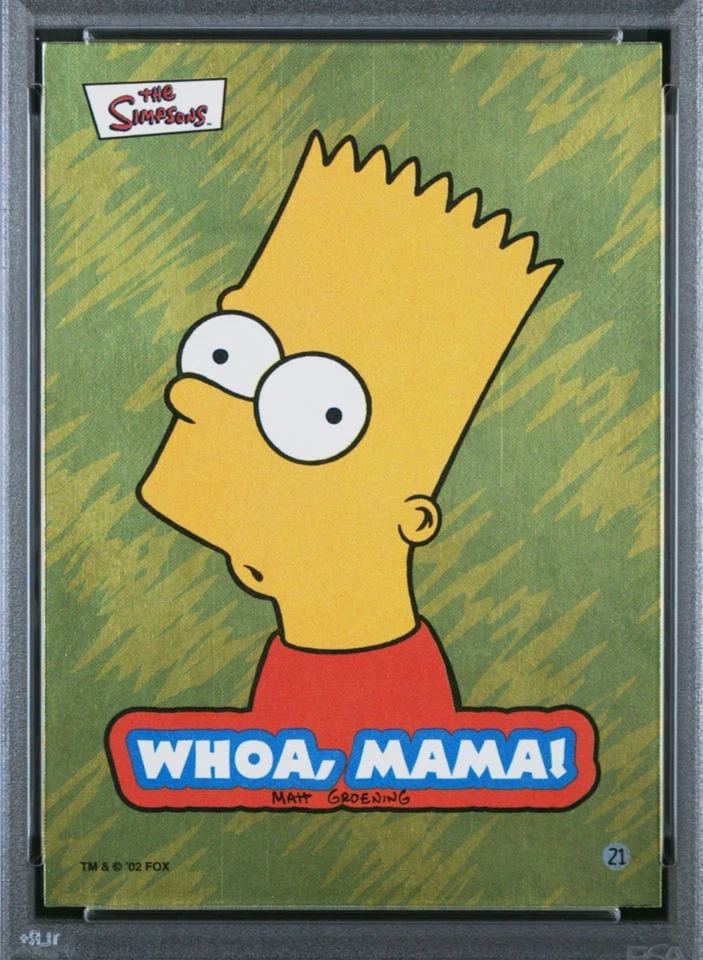 2002 TOPPS SIMPSONS BART SIMPSON WHOA, MAMA! *FOIL* #21 CARD | PSA 9 MINT POP 2 - Image 3 of 4