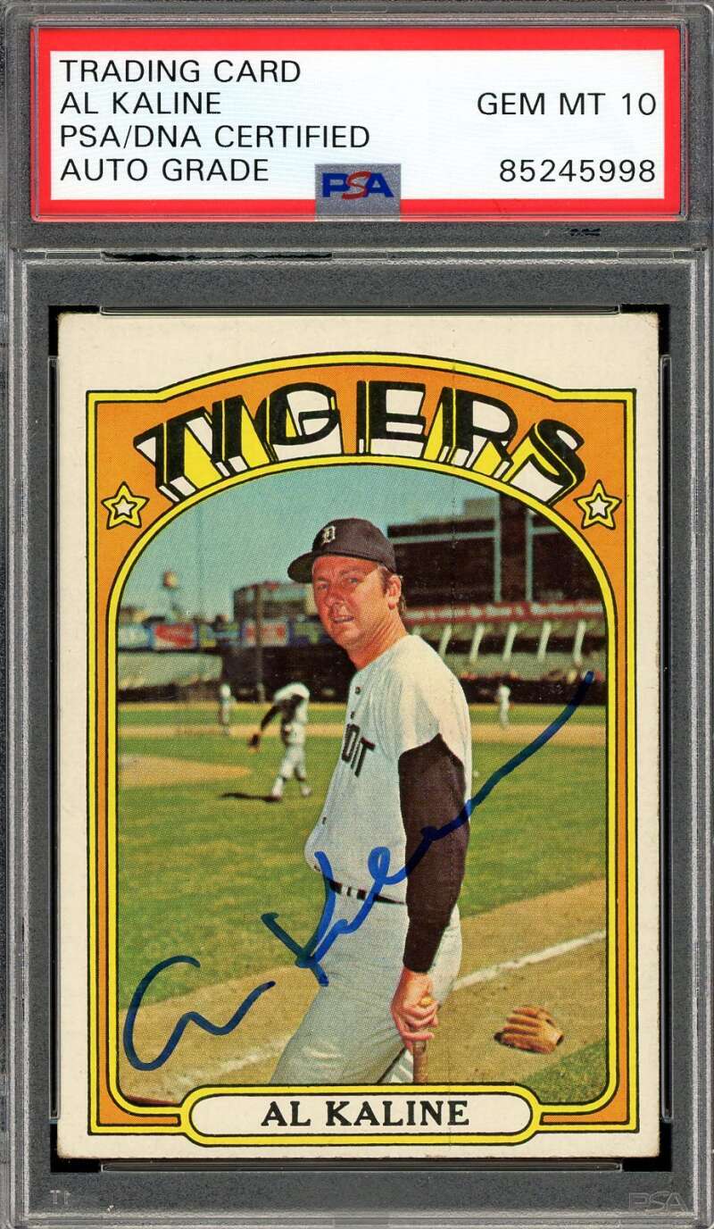 Al Kaline Gem Mint 10 PSA DNA Signed 1972 Topps Autograph