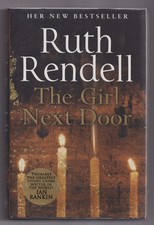 Product Image: The Girl Next Door by Ruth Rendell;  Like New Signed 1st. UK Edition