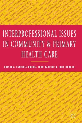 Interprofessional issues in community and primary health care Carrier (u. a.)