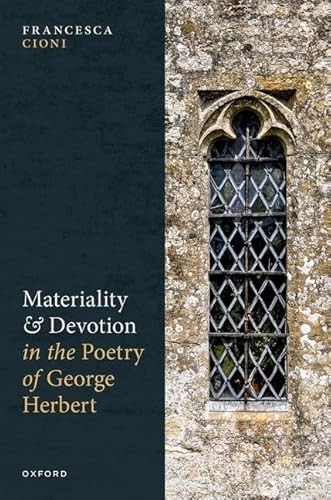 Materiality and Devotion in the Poetry of George Herbert by F... - - Image 2
