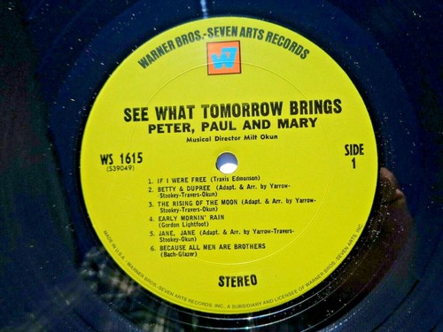 Peter Paul & Mary: See What Tomorrow Brings 1968 "W7" Reissue Pitman Pressing VG - Picture 10 of 12