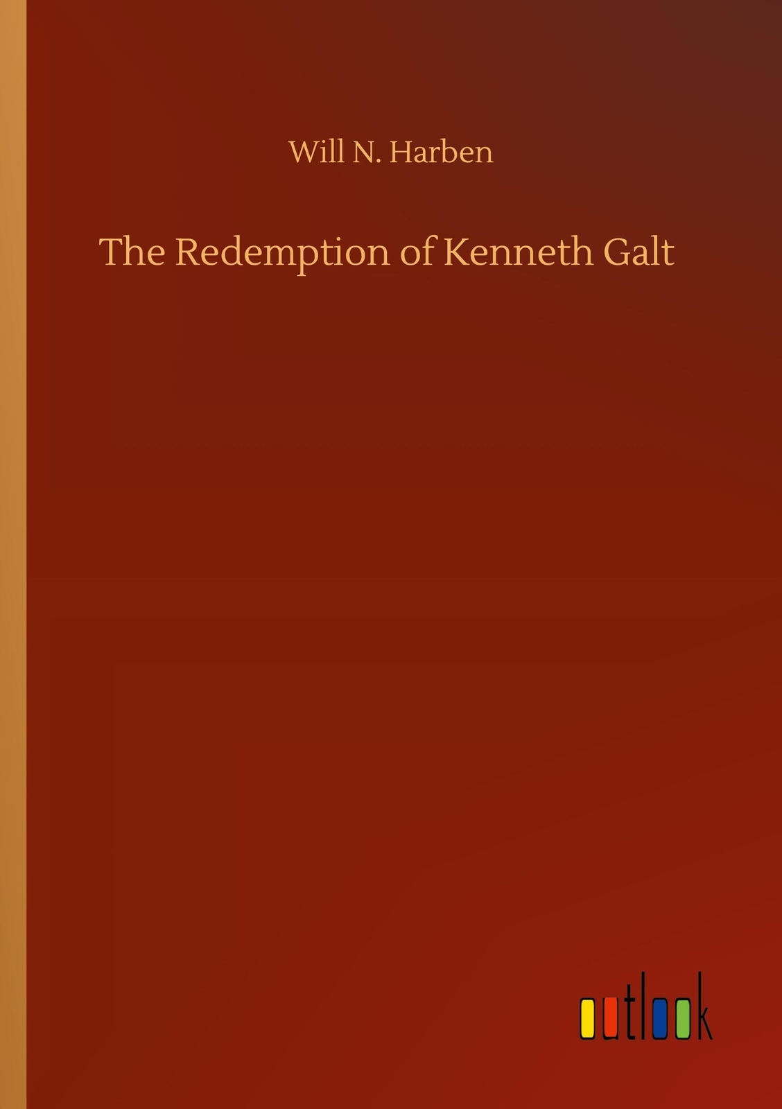 Thumbnail - Will N. Harben | The Redemption Of Kenneth Galt | Taschenbuch |