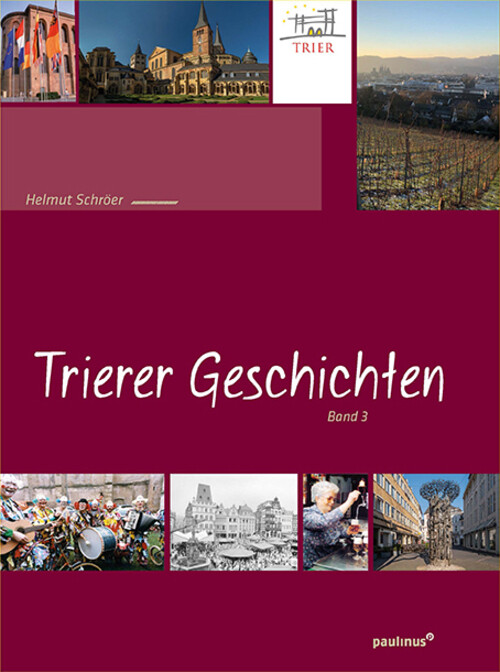 Thumbnail - Trierer Geschichten. Bd.3 | Helmut Schröer | Taschenbuch |