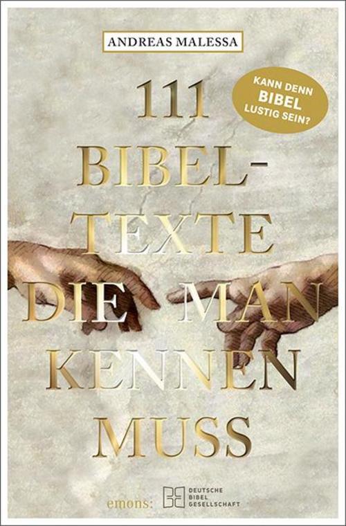Thumbnail - 111 Bibeltexte, Die Man Kennen Muss, Andreas Malessa
