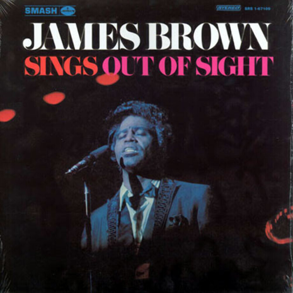 James Brown - Sings Out Of Sight - Smash Records (4) - SRS 1-67109 - LP, Album,