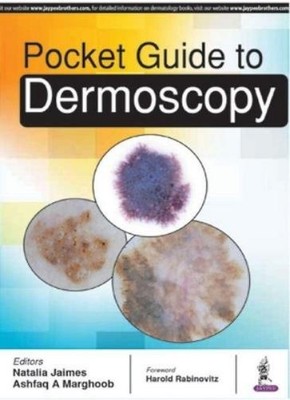 Natalia Jaimes Ashfaq A Marghoob Pocket Guide to Dermoscopy (Paperback)