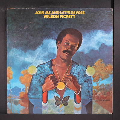 WILSON PICKETT: join me and let's be free RCA 12'' LP 33 RPM