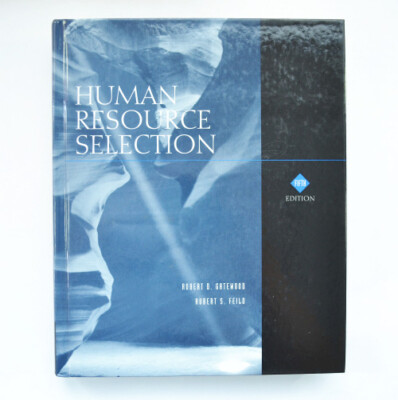 Human Resource Selection - Gatewood/Feild, Fifth Edition
