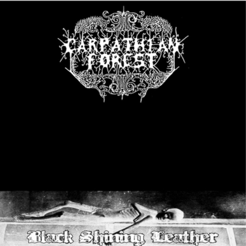 Carpathian Forest Black Shining Leather (Vinyl LP) 12" Album