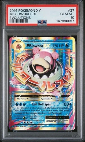 2016 POKEMON XY EVOLUTIONS #27 M SLOWBRO EX PSA 10