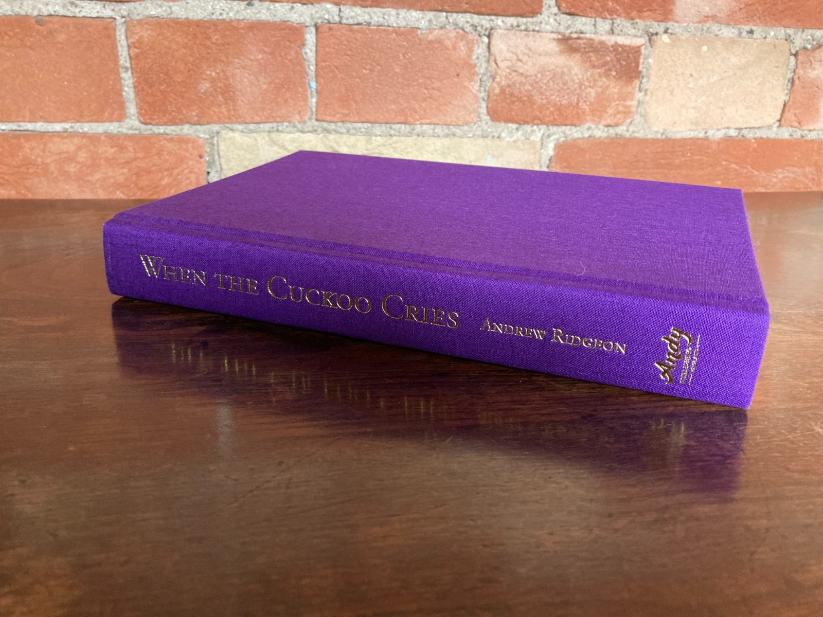 Andrew Ridgeon When the Cuckoo Cries by Andrew Ridgeon. A novel set in the Great War ...