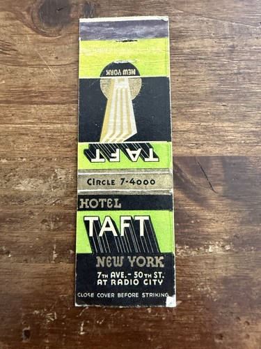 H111 Taft Hotel At Radio City New York City Vintage Matchbook Cover
