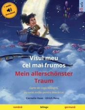 Visul meu cel mai frumos - Mein allerschoenster Traum (romană -