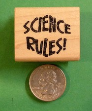 SCIENCE RULES - Teacher's Wood Mounted Rubber Stamp