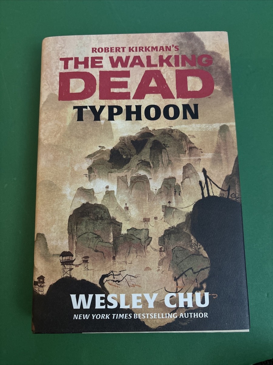 Robert Kirkman's The Walking Dead Typhoon Signed Wesley Chu 1st