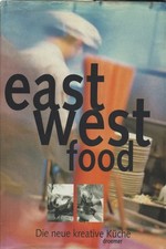 Die neue pazifische küche: East meets West - AA.VV. (Droemer Knaur Verlag)