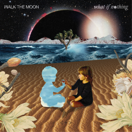 Walk the Moon What If Nothing (CD) Album