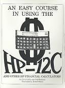 An Easy Course in Using the HP-12C Coffin, Ch...