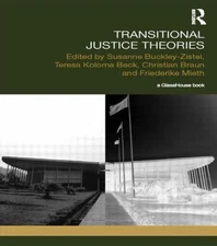 Transitional Justice Theories, Paperback by Buckley-zistel, Susanne (EDT); Be...