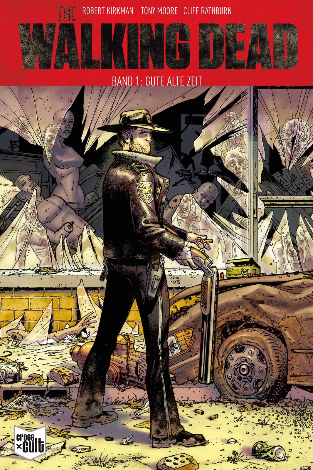 Thumbnail - The Walking Dead 01 | Robert Kirkman | Band 1: Gute Alte Zeit |
