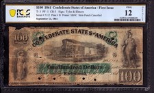 1861 $100 CONFEDERATE STATES OF AMERICA NOTE CURRENCY T-5 PF-1 PCGS F 12 NET
