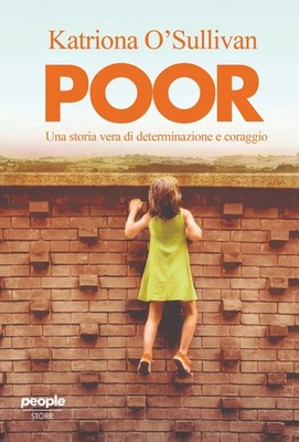 Katriona O'Sullivan Anna Poor. Una storia vera di determinazione e c (Paperback)