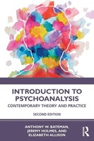 Introduction To Psychoanalysis Contemporary Theory And Practice Bateman (U. A.)
