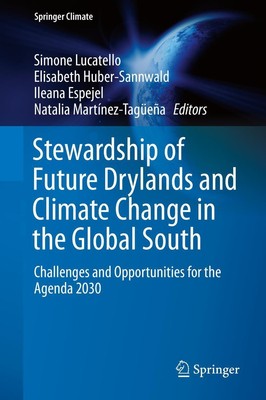 Simone Lucatello (u. a.) | Stewardship of Future Drylands and Climate Change...
