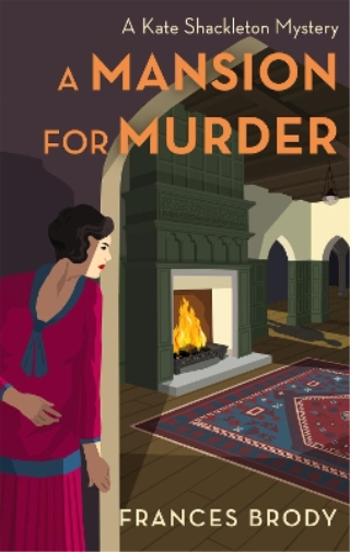 Frances Brody A Mansion for Murder (Tascabile) Kate Shackleton Mysteries