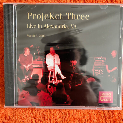 KING CRIMSON Collector s Club NEW Projekct Three Alexandria, VA 2003 Fripp Prog