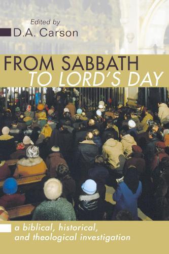 Thumbnail - From Sabbath To Lord's Day (taschenbuch)