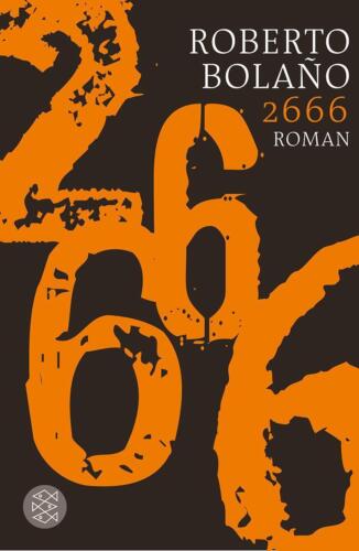 2666 | Roberto Bolano | Taschenbuch | Fischer Taschenbücher Allgemeine Reihe - Bild 1 von 1