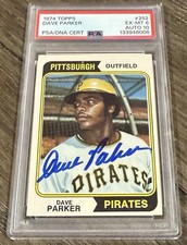 Dave Parker Pirates HOF 1974 Topps #252 Rookie Card RC PSA 6 10 AUTO Signed. rookie card picture
