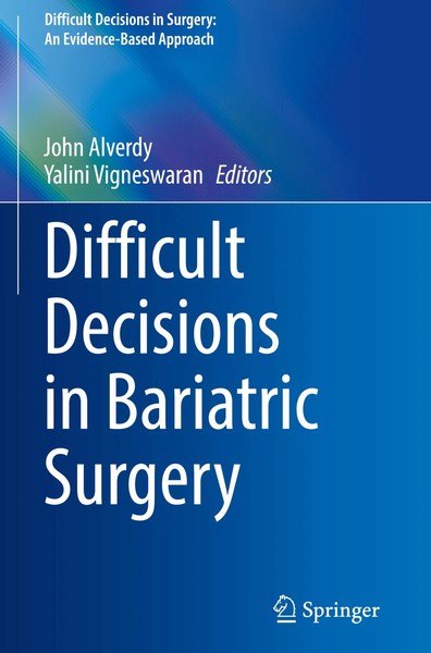Difficult Decisions in Bariatric Surgery | John Alverdy (U. A.) | Englisch-image