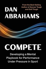 Dan Abrahams Compete (Taschenbuch) (US IMPORT...