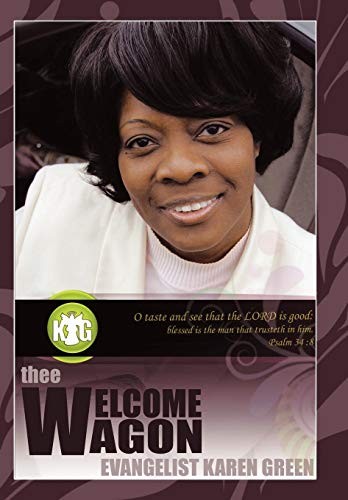 Thee Welcome Wagon.by Green  New 9781449080853 Fast Free Shipping<|
