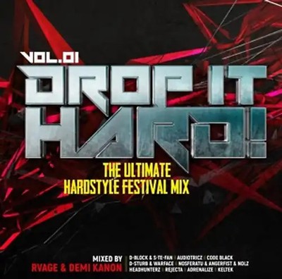 Various - Drop It Hard! Vol.1-Mixed by Rvage & Demi Kanon [2 CDs]