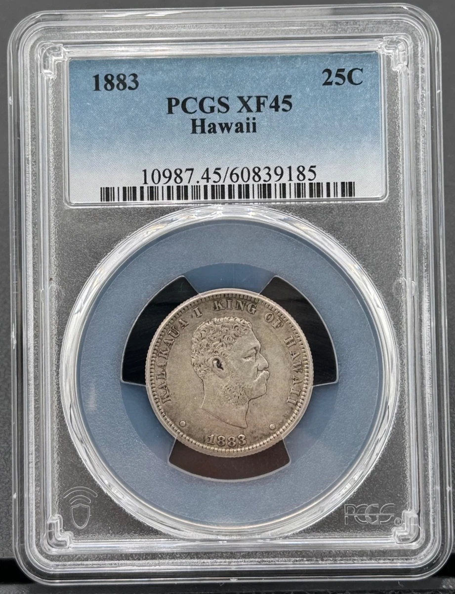 PCGS Certified XF 45 Graded 1883 Year Kingdom of Hawaii Coins for